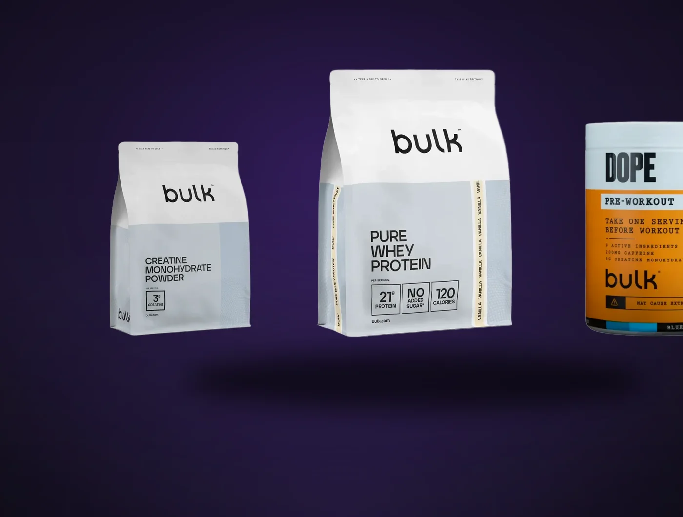 Pure Whey Protein, Creatine Monohydrate dhe Dope Pre-Workout — Bulk™